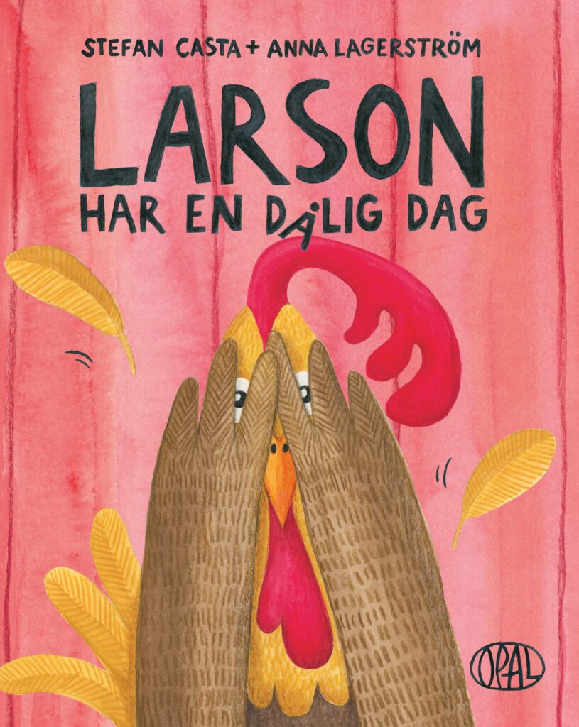 Larson har en dålig dag