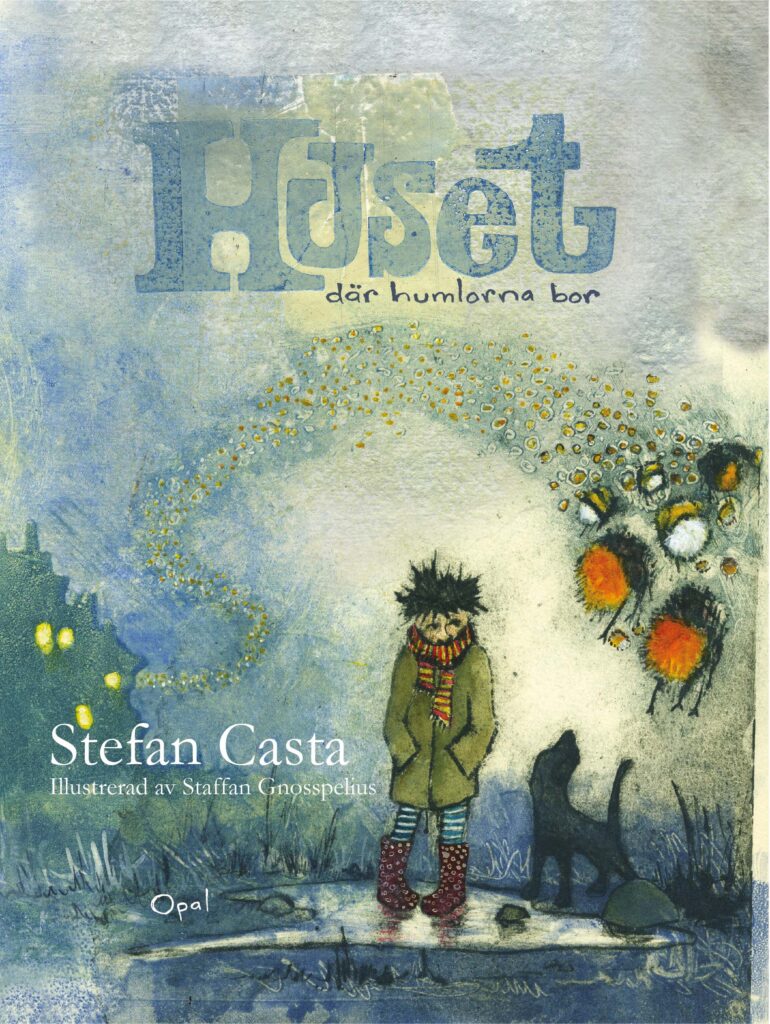 Huset där humlorna bor