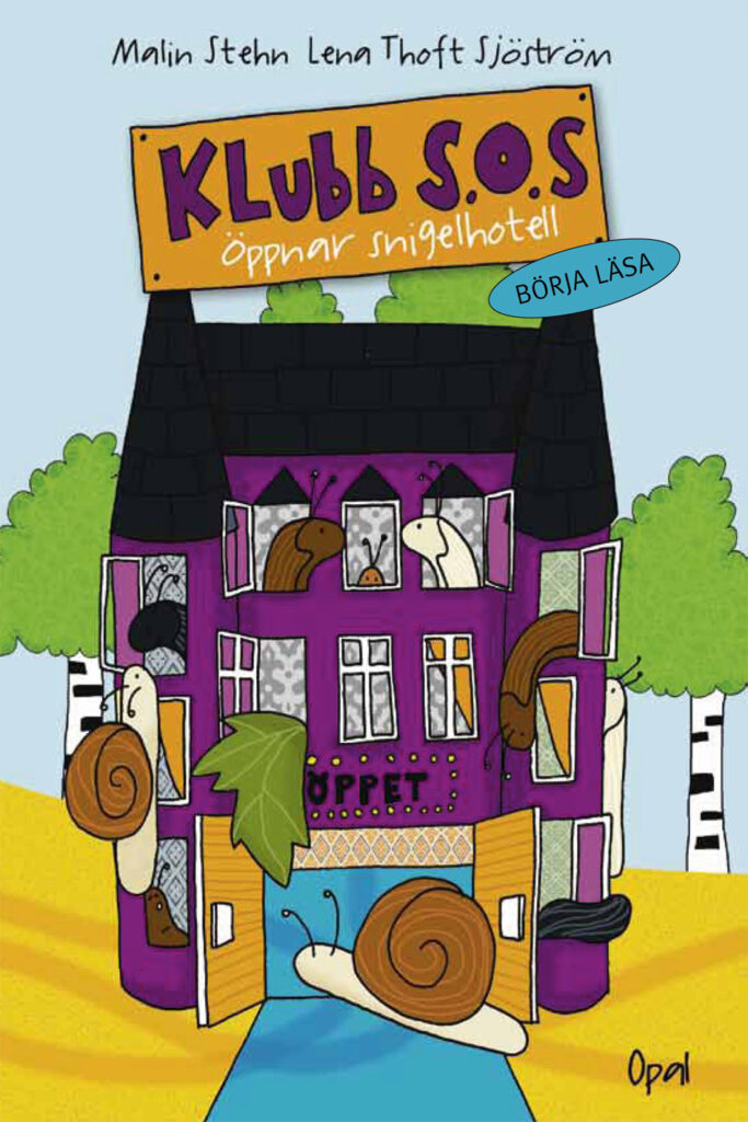 Klubb S.O.S. öppnar snigelhotell