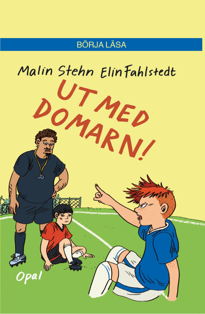 Ut med domarn!