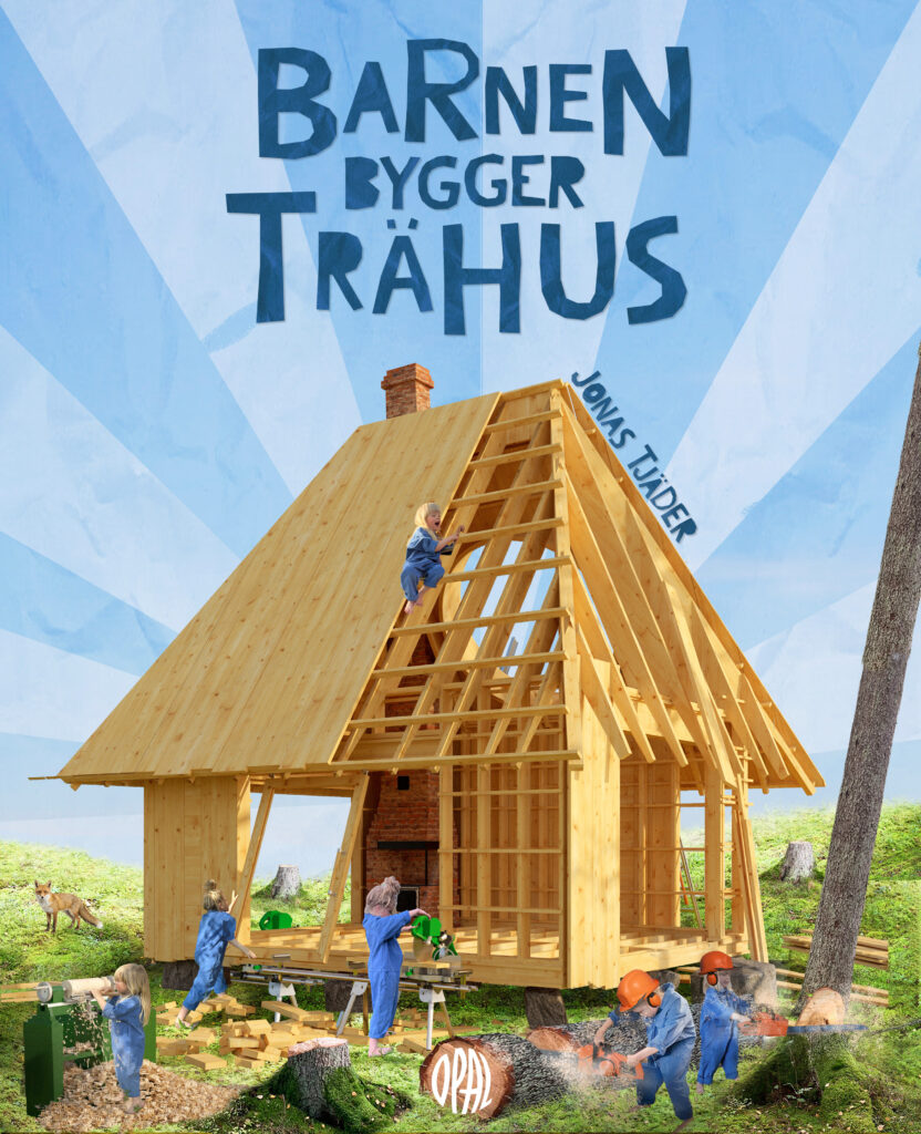 Omslag barnen bygger trähus